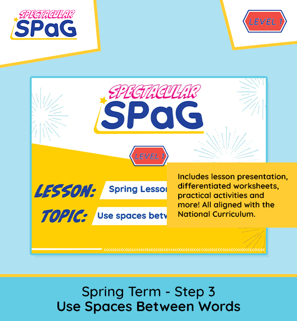 SPaG Scheme Year 1 Spring Lesson 3: Use Spaces Between Words